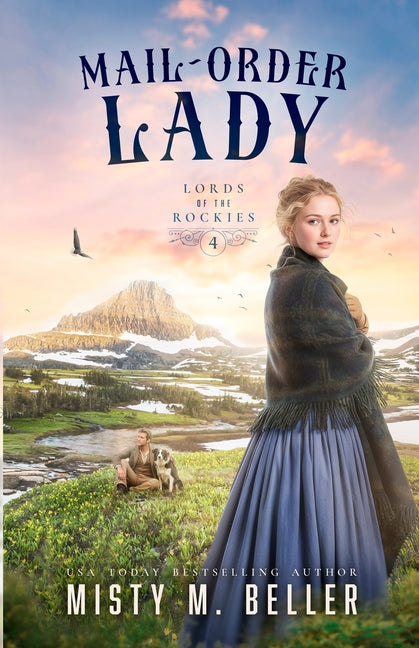 Paperback of "Mail-Order Lady" by Misty M. Beller Books, Inc., featuring a cover image with vintage-style artwork.