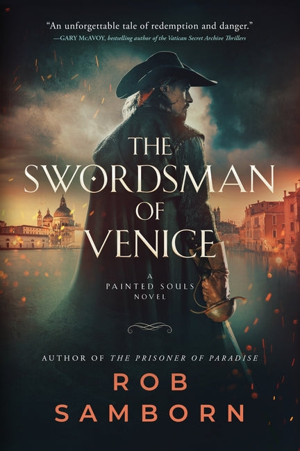 Paperback copy of The Swordsman of Venice by Lost Meridian Press, featuring the book cover with Venice-themed artwork.
