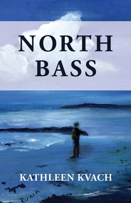 Paperback of North Bass by Whaler Books, featuring the book cover with title and author on a plain background.
