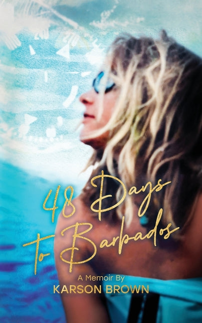 Paperback of "48 Days to Barbados" by Red Fern Press, featuring the book cover with tropical island imagery.