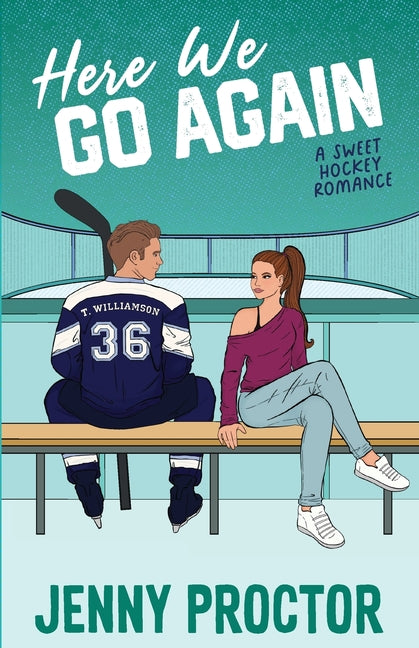 Paperback of "Here We Go Again: A Sweet Hockey Romance" by Jenny Proctor Creative, featuring a cover with a hockey theme.