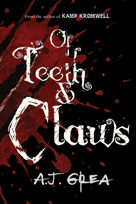 Paperback of Teeth & Claws by Oakberry & Inkwell, showing the book cover with dark, artistic illustrations and title text.