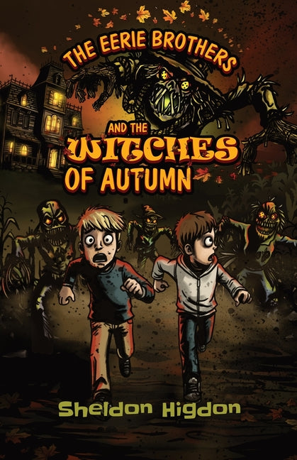 Paperback book titled The Eerie Brothers and The Witches of Autumn by Crystal Lake Publishing, featuring dark, mysterious cover art.