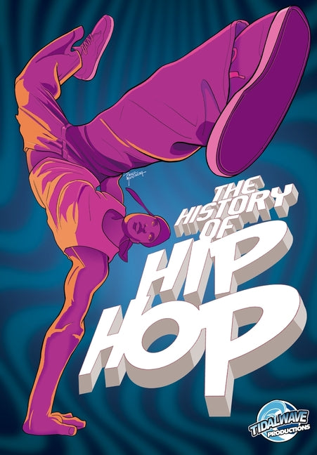 Paperback copy of "Orbit: The History of Hip Hop" by Tidalwave Productions, featuring the book cover with title and design elements.