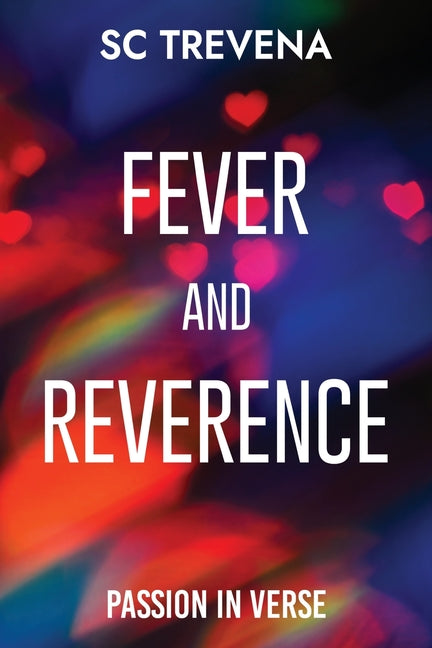 Paperback of Fever and Reverence: Passion in Verse by MindStir Media, featuring poetic verses on the cover.