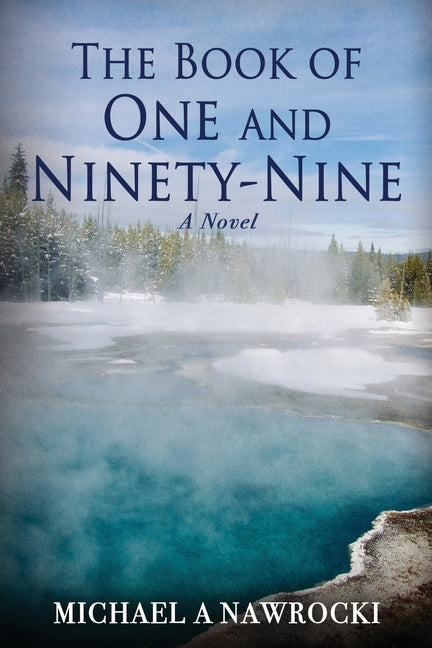 Paperback edition of The Book of One and Ninety-Nine by Manhattan Book Group, showing the front cover with title and design.