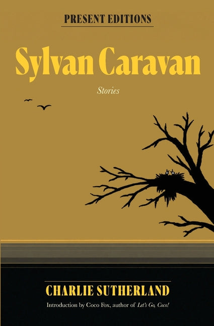 Paperback copy of Sylvan Caravan novel by Past Present Editions, featuring colorful cover art.