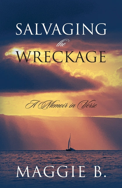 Paperback of "Salvaging the Wreckage: A Memoir in Verse" by Outskirts Press, showing the book cover with title and author details.