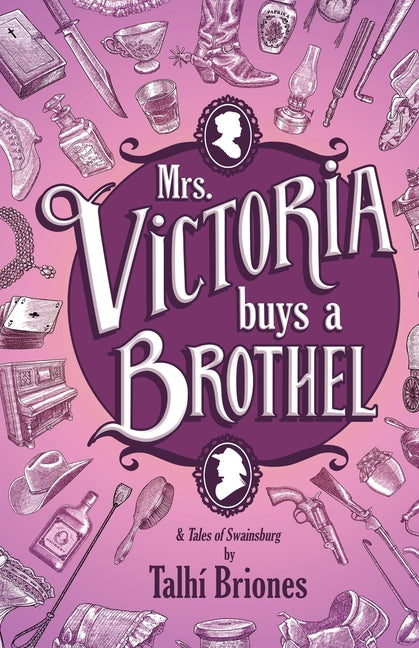 Paperback copy of Mrs. Victoria Buys a Brothel by Flame Arrow Publishing, showing the book cover with title and author details.