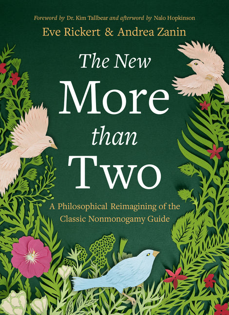 Paperback of "The New More Than Two" by Thornapple Press, a philosophical guide to nonmonogamy with book cover visible.