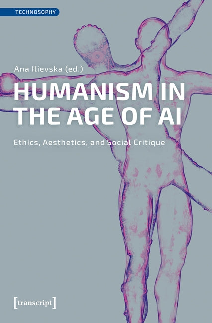 Paperback book titled "Humanism in the Age of AI" by Transcript Publishing, featuring the cover design with abstract artwork.