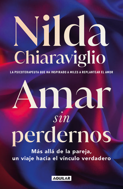 Paperback book titled "Loving Without Losing Ourselves" by Aguilar, showing the front cover with title and author.