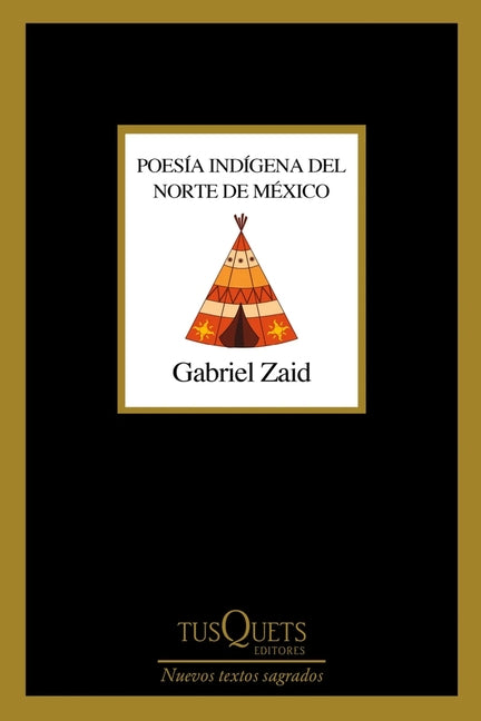 Paperback of Indigenous Poetry of Northern Mexico by Planeta Publishing, featuring traditional artwork on the cover.