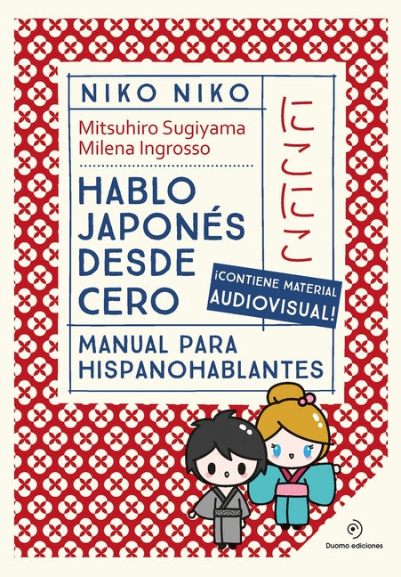 Paperback book titled "Hablo Japones Desde Cero" by Niko Niko, published by Duomo Ediciones, shown with cover and spine visible.