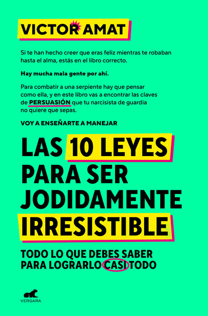 Paperback book titled "Las 10 Leyes Para Ser Jodidamente Irresistible" by Vergara, featuring bold cover design.