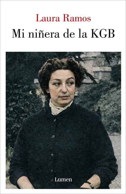 Paperback of "Mi Niñera de la KGB" by Lumen Press, featuring the book cover with title and author details.