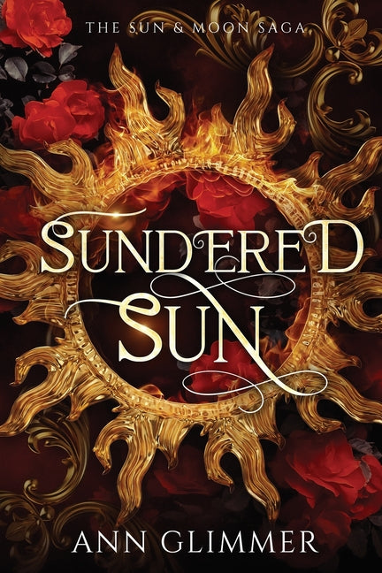 Paperback of "Sundered Sun" by Ann Glimmer, featuring cover art with a sun and sky design.