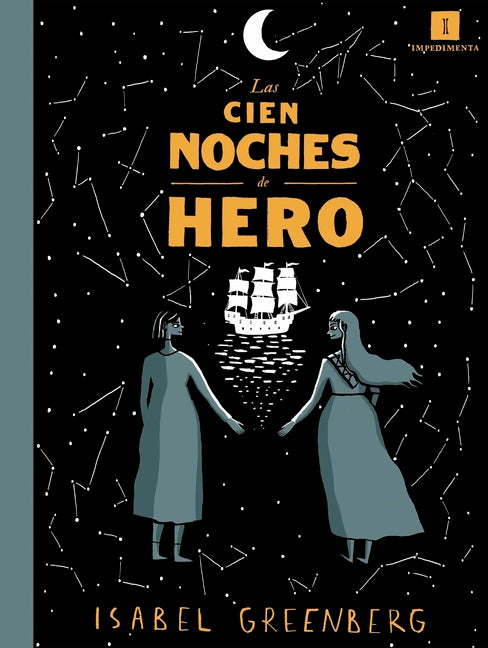 Paperback copy of Las Cien Noches de Hero by Impedimenta, featuring the book's cover with colorful artwork and title.