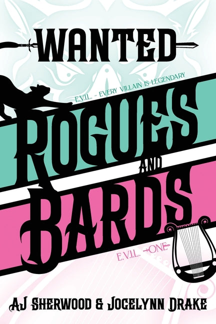 Paperback book titled "Wanted: Rogues and Bards" with cover art, published independently, featuring fantasy-themed illustrations.