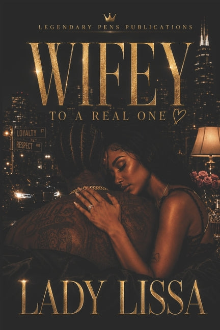 Paperback titled "Wifey to a Real One" independently published, featuring a cover with elegant typography and design.