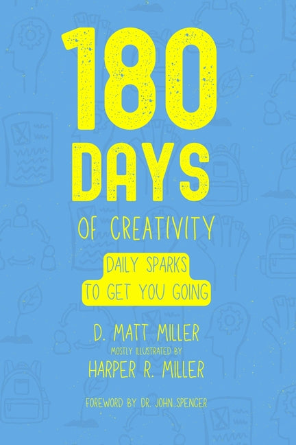 Paperback book titled "180 Days of Creativity: Daily Sparks To Get You Going" by Independently Published, with colorful cover design.