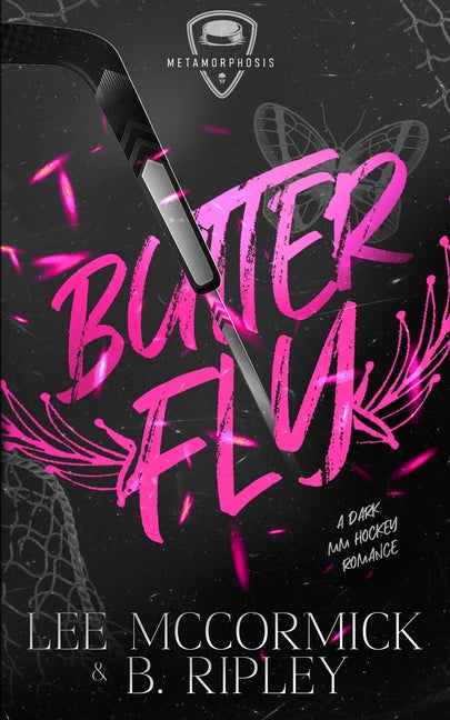 Paperback book titled "Butterfly: A Dark MM Hockey Romance" shown with cover art featuring a dark, moody hockey theme.