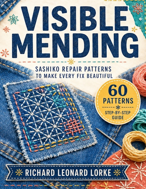 Paperback book titled "Visible Mending" by Independently Published, featuring sashiko repair patterns on the cover.