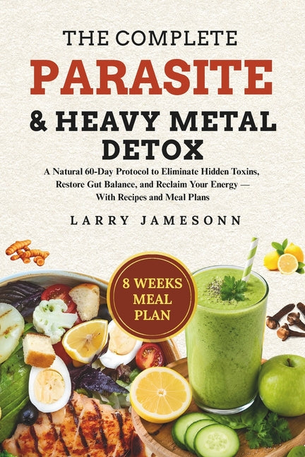 Paperback book titled "The Complete Parasite & Heavy Metal Detox" showing the cover with detox and gut health themes.