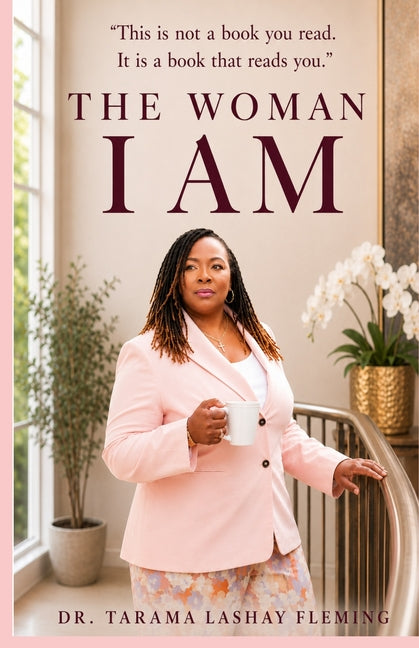 Paperback of "The Woman I AM" by Independently Published featuring a cover design with empowering imagery and bold typography.