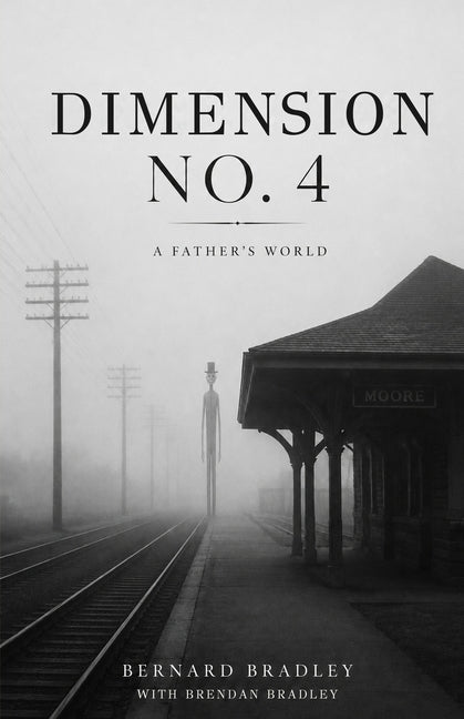 Paperback of Dimension No. 4: A Father's World by Independently Published, featuring the book cover with title and author's name.