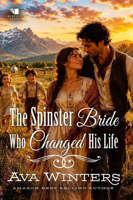 Paperback of "The Spinster Bride Who Changed His Life," a Western historical romance book with vintage cover art.