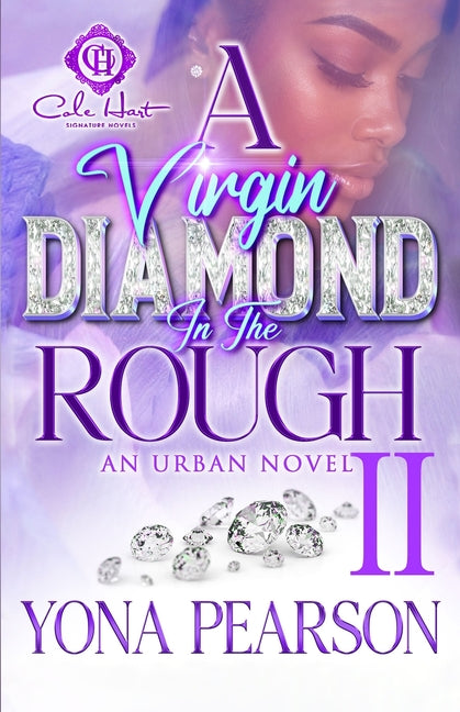 Paperback of Virgin Diamond In The Rough 2 by Independently Published, showing the book cover with title and author details.