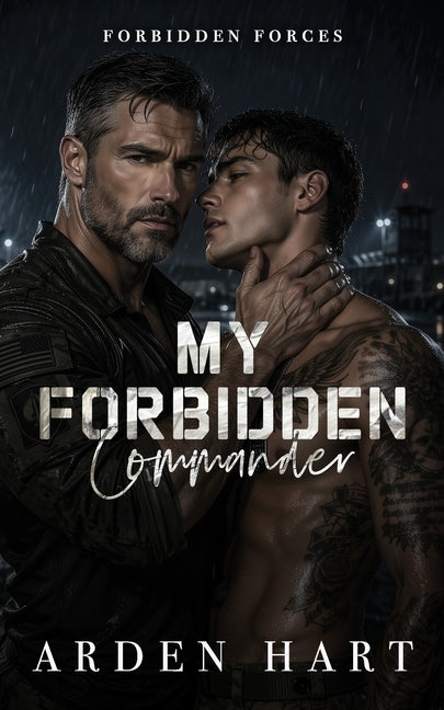 Paperback of My Forbidden Commander by Independently Published, featuring the book cover with title and author details.