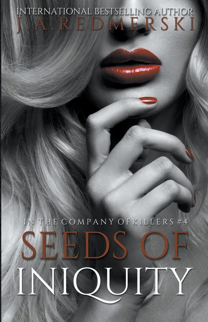 Seeds of Iniquity (In the Company of Killers #4) - SureShot Books Publishing LLC