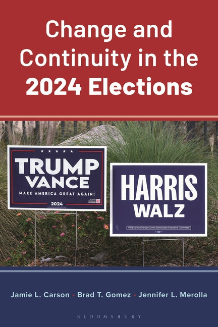 Paperback book titled "Change and Continuity in the 2024 Elections" by Bloomsbury Academic, showing the front cover.