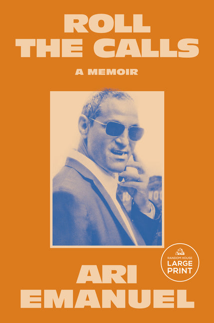 Paperback copy of "Roll the Calls: A Memoir" by Random House Large Print Publishing, featuring the book cover with title and author.