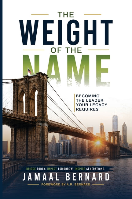 Paperback book titled "The Weight of the Name: Becoming the Leader Your Legacy Requires" by Lionlab Publishing.