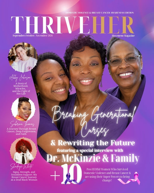 ThriveHER Movement Magazine 2026 paperback showing the cover with awareness themes for domestic violence and breast cancer.