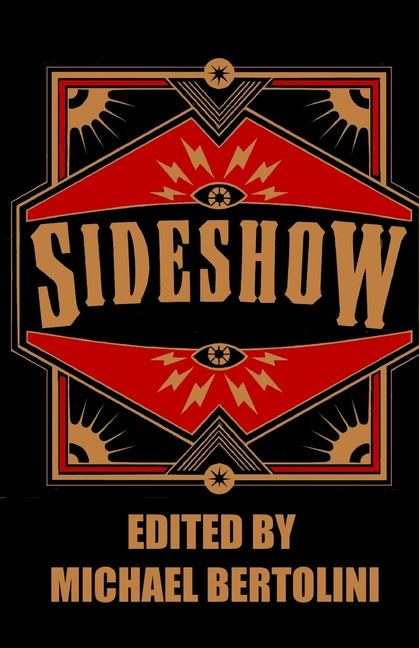 Paperback book titled "Sideshow" published by M Presents Publishing, shown with its cover visible.
