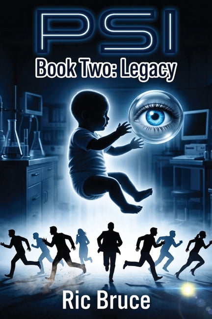 Paperback of PSI Book Two: Legacy by Talent Forge Publishing, featuring the book cover with title and author details.