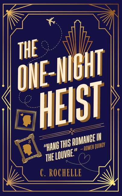 Paperback copy of The One-Night Heist by C. Rochelle, showing the book cover with title and author text.