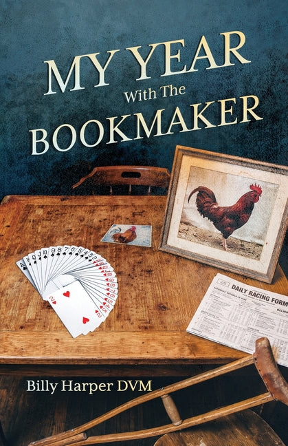 Paperback copy of "My Year With The Bookmaker" by Palmetto Publishing, featuring the book cover with title and author details.