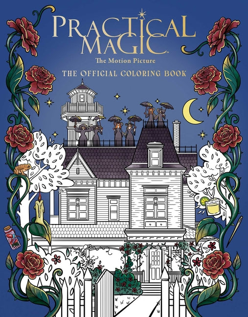 Paperback coloring book titled "Practical Magic: The Motion Picture" by Insight Editions featuring magical illustrations for coloring.