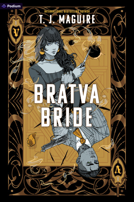 Paperback of Bratva Bride: A Dark Mafia Romance by Podium Publishing, featuring the book cover with dark mafia-themed artwork.