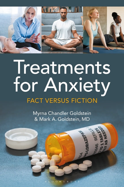 Paperback book titled "Treatments for Anxiety: Fact versus Fiction" by Bloomsbury Academic, featuring a cover with text and design elements.