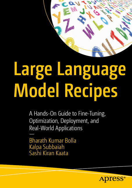 Paperback book titled "Large Language Model Recipes" by Apress, showing the cover with text and design elements.