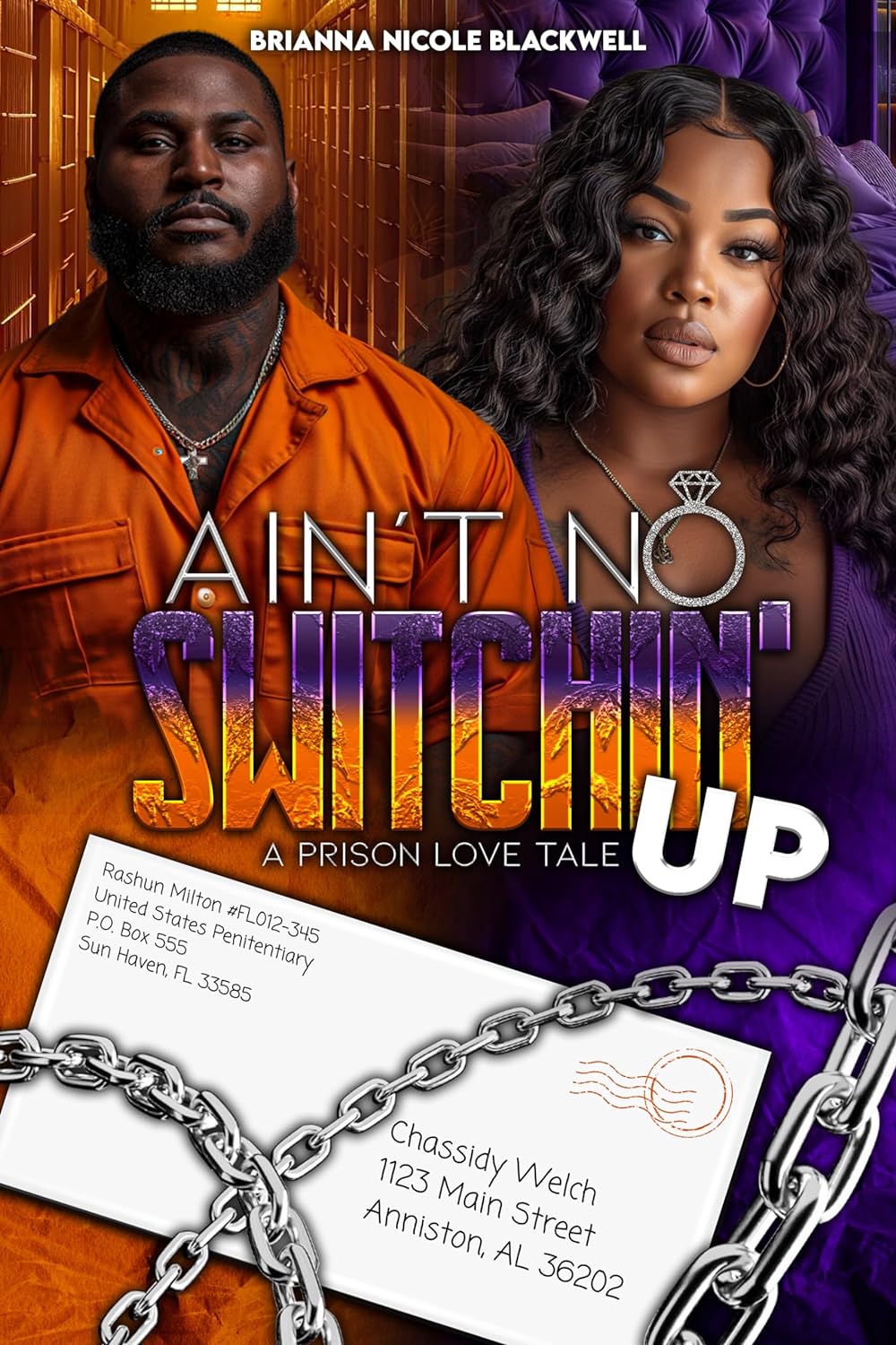 Ain't No Switchin Up: A Prison Love Tale - SureShot Books Publishing LLC