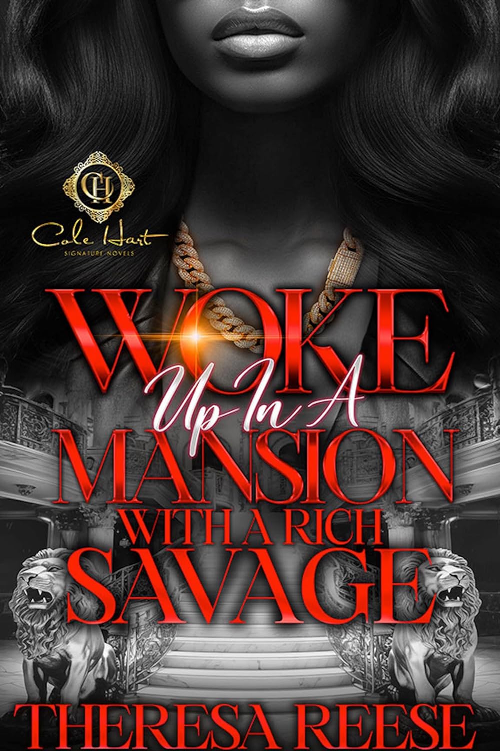 Woke Up In A Mansion With A Rich Savage: An African American Romance - SureShot Books Publishing LLC