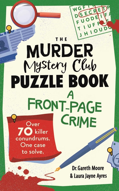Paperback puzzle book titled "The Murder Mystery Club: A Front-Page Crime Volume 3" by Andrews McMeel Publishing.