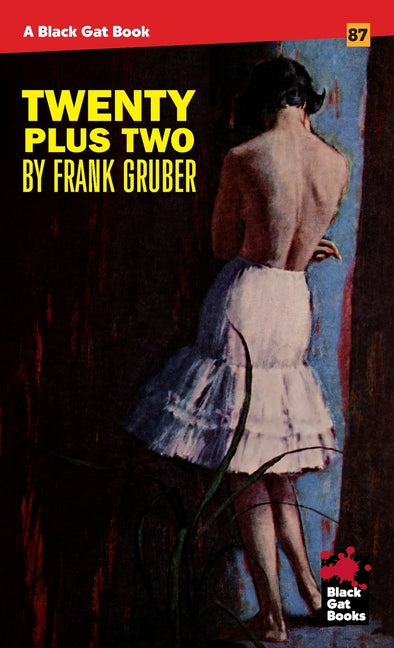 Cover of Twenty Plus Two paperback novel by Stark House Press, featuring a vintage-style design and bold typography.